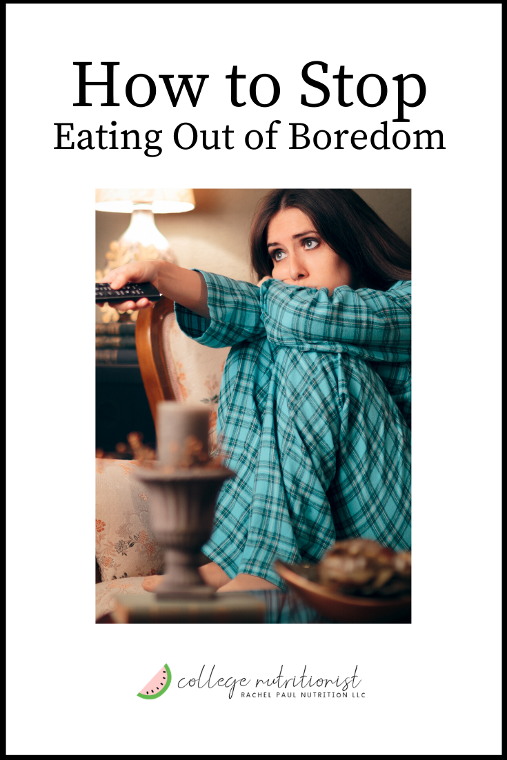 How To Stop Eating Out of Boredom